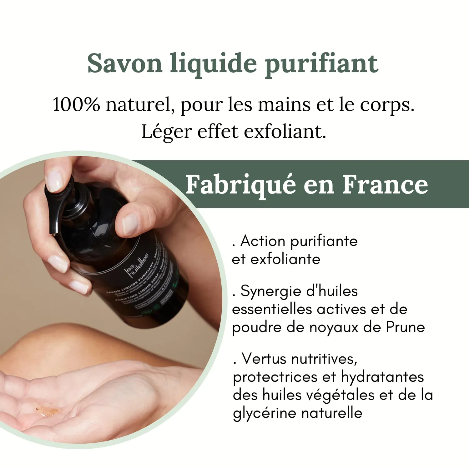 Les Huilettes Lab Essentiel savon liquide mains corps exfoliant